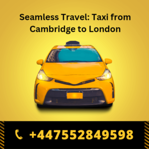 Taxi from Cambridge to London